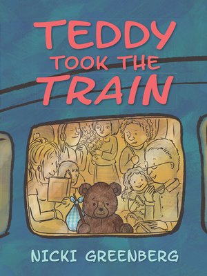 cover image of Teddy Took the Train